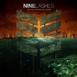 Nine Lashes : From Water to War